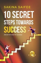 10 Secret Steps Towards Success