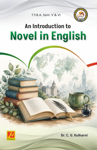 An Introduction to Novel in English - I & II