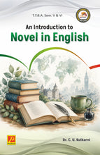 An Introduction to Novel in English - I & II