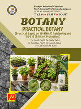 Practical Botany (Practical Based on BO-316 (A) Gardening and BO-316 (B) Plant Protection)