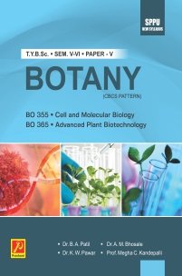 BO-355 & 365 | Cell and Molecular Biology | Advanced Plant Biotechnology