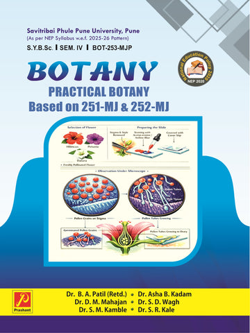 Practical Botany - Based on BOT-251 (M) AND BOT 252 (M)