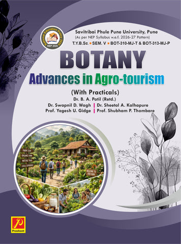Advances in Agro Tourism - BOT-310 MJT & BOT-313 MJP
