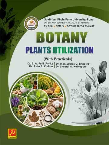 Plants Utilization With Practical - BOT-311 MJT & 314-MJP