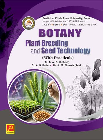 Plant Breeding and Seed Technology - BOT-303 MJT & BOT-306 MJP