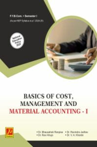 Basics of Cost, Management & Material Accounting – I