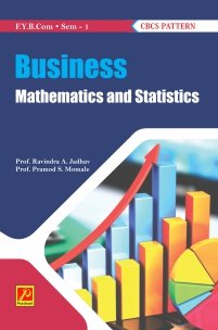 Business Mathematics and Statistics (Sem – I)