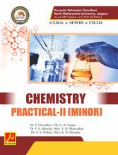Chemistry Practical -II (Based on Minor CH-214, CH-215)