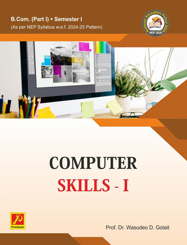 COMPUTER SKILLS - I
