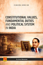 Constitutional Values, Fundamental Duties and Political System