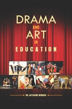 Drama and Art in Education