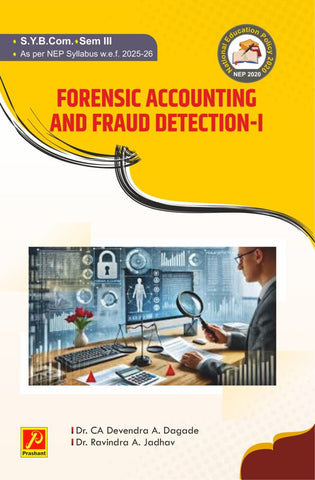 Forensic Accounting And Fraud Detection – I