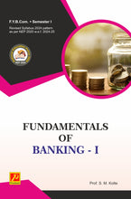 Fundamentals of Banking – I