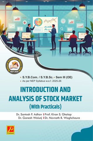 Introduction and Analysis of Stock Market (With Practical) [Eco 201-T and Eco 251-P]