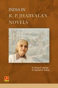 India in R. P. Jhabvala’s Novels