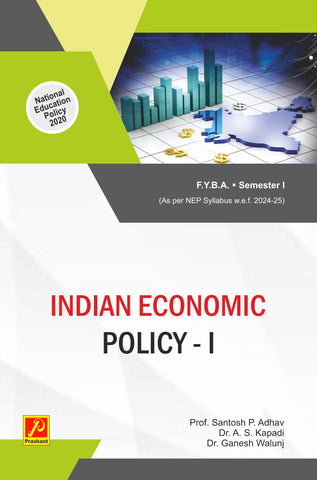 Indian Economic Policy – I