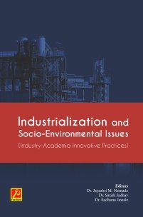 Industrialization and Socio-Environmental Issues