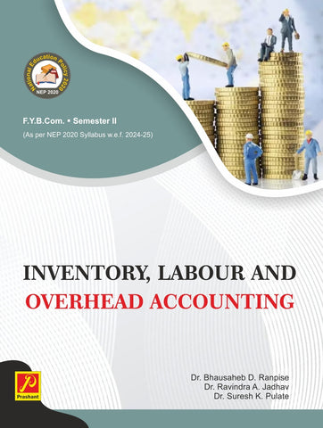 Inventory, Labour and Overhead Accounting