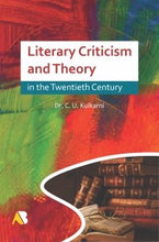 Literary Criticism and Theory in the Twentieth Century