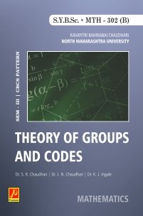 MTH-302 (B) | Theory of Groups and Codes