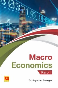 Macro Economics (Part – I)