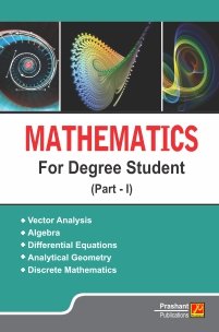 Mathematics for Degree Student (Part – I)