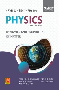PHY-102 | Dynamics and Properties of Matter