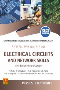 PHY-404 & ELE-304 | Electrical Circuits and Network Skills