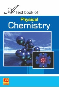 A Textbook of Physical Chemistry