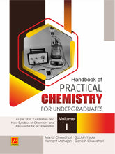 Handbook of Practical Chemistry for Undergraduates : Volume - I