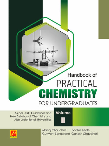 Handbook of Practical Chemistry for Undergraduates : Volume - II