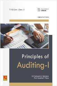 Principles and Practice of Auditing – I