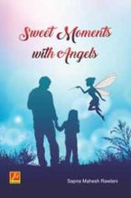 Sweet Moments with Angels