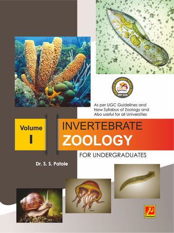 Invertebrate Zoology for undergraduates : Vol-I
