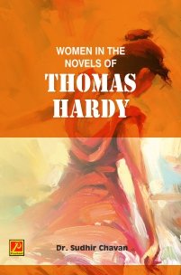 Women in the Novels of Thomas Hardy