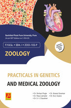 Practicals in Genetics and Medical Zoology