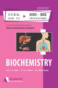 ZOO-302 | Biochemistry with Practicals