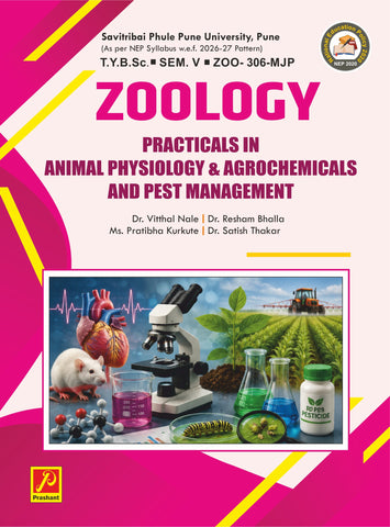 Practicals in Animal Physiology & Agrochemicals & Pest Management - ZOO – 306 – MJP