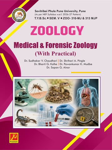 Medical & Forensic Zoology (with Practical) - ZOO - 310 - MJ & 313 - MJP