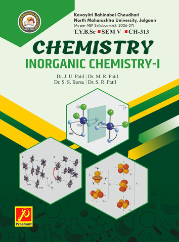 Inorganic Chemistry CH - 313