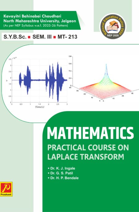 Practical Course on Laplace Transforms